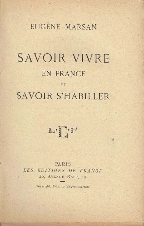 Savoir vivre en France et savoir S'Habiller