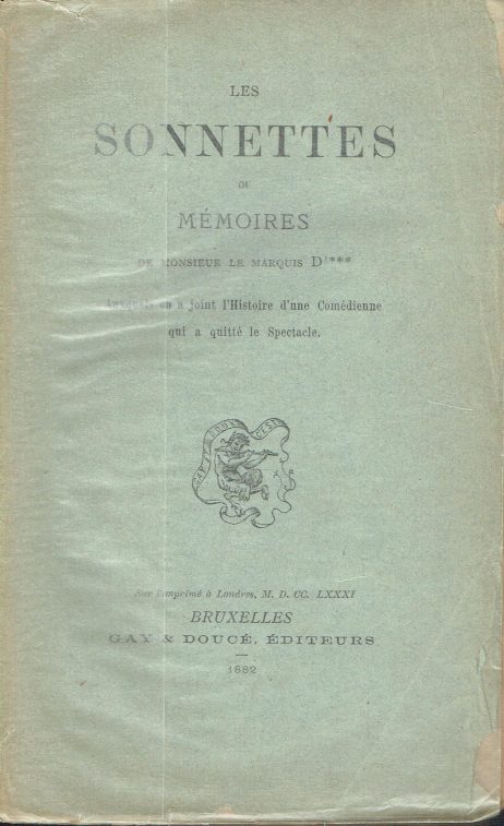 Le sonnettes ou mèmoires:Auxquels on a joint l'Histoire d'une Comèdienne qui a quittè le Spectaele.