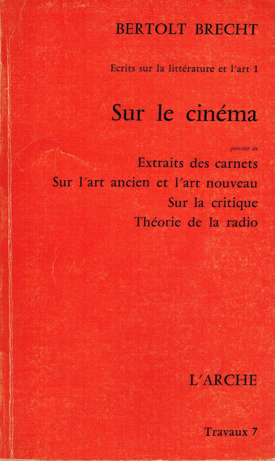 Sur le cinéma : précédé de Extraits des carnets