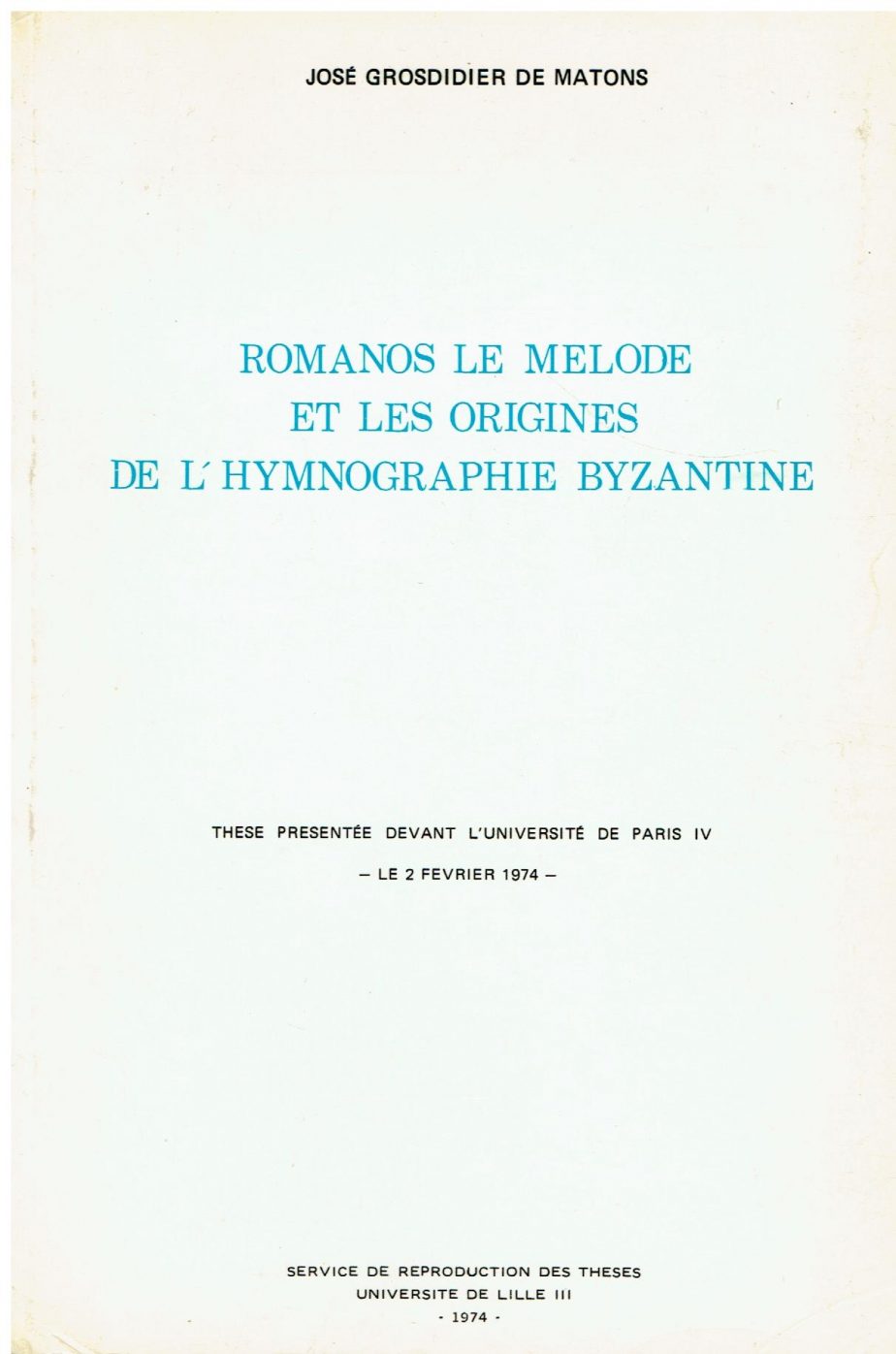 Romanos le melode et les origines de l'hymnographie byzantine