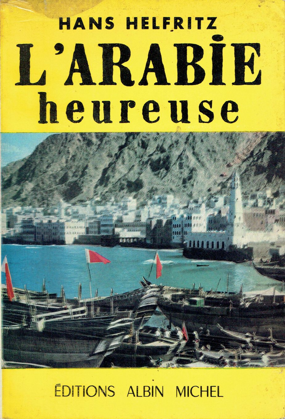 L'Arabie heureuse