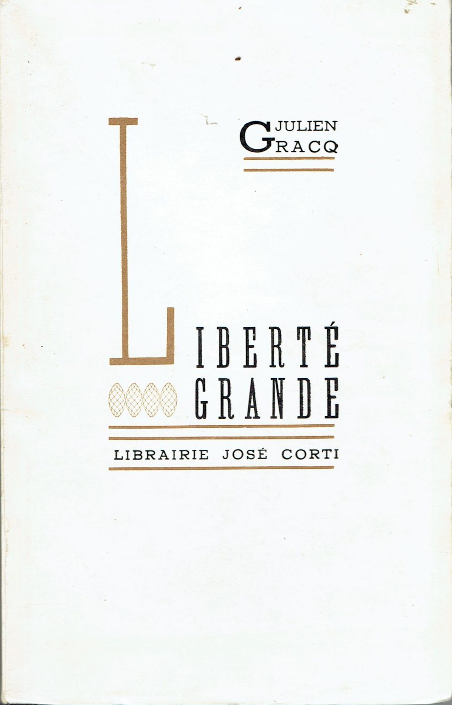 Liberté grande