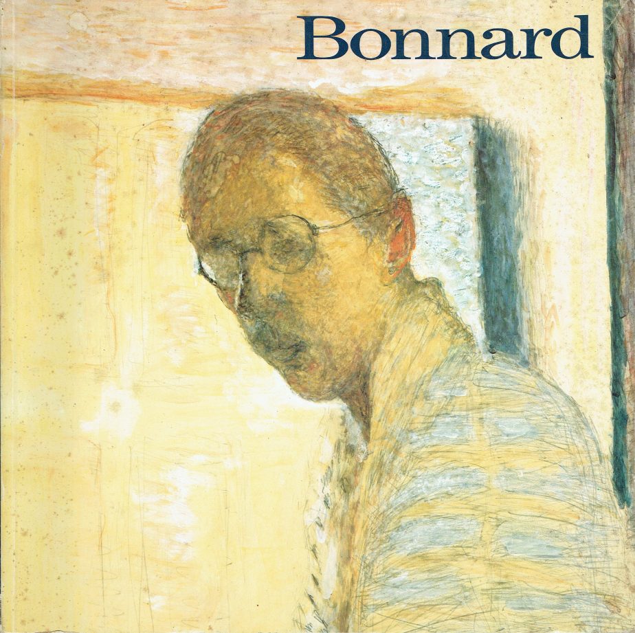 Bonnard - Catalogue Exposition Centre Georges Pompidou 1984