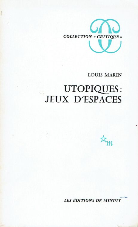 Utopiques : jeux d'espaces