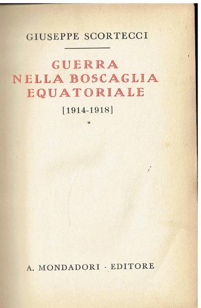 Guerra nella boscaglia equatoriale : 1914-1918