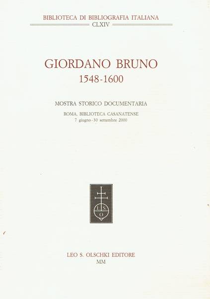 Giordano Bruno (1548-1600) : mostra storico documentaria