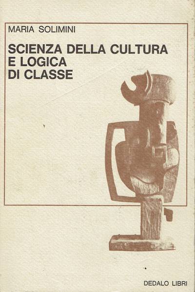 Scienza della cultura e logica di classe