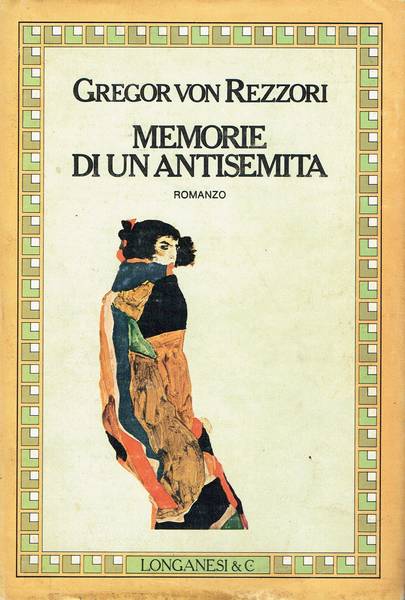 Memorie di un antisemita : un romanzo in cinque racconti