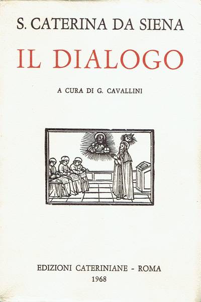 Il dialogo della divina Provvidenza ovvero Libro della divina dottrina