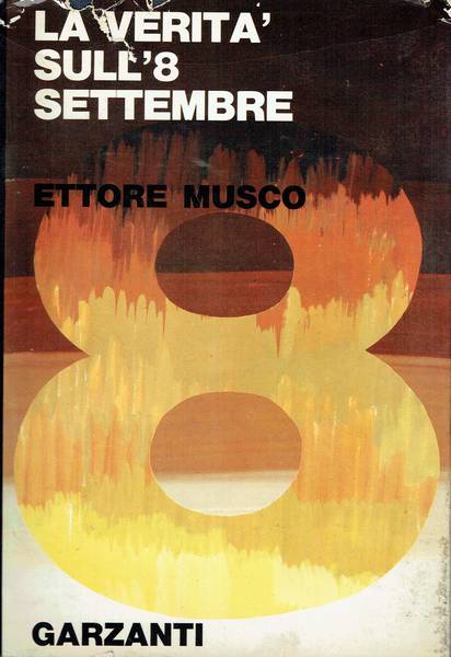 La verità sull'8 settembre 1943