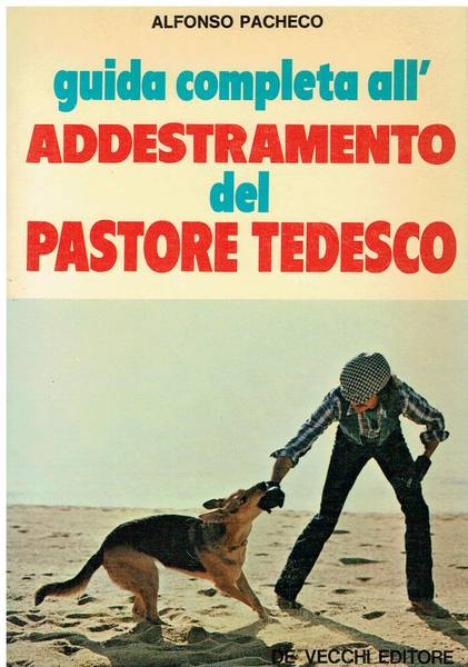 Guida completa all'addestramento del pastore tedesco