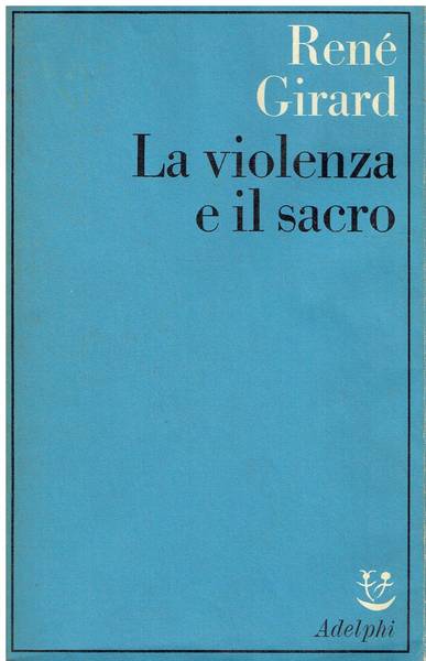 La violenza e il sacro