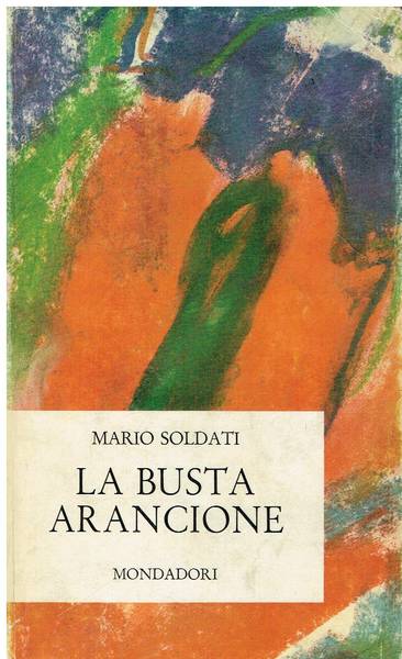 La busta arancione : romanzo