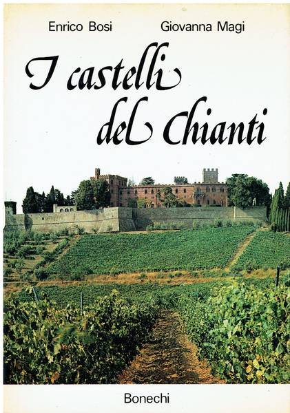 I castelli del Chianti