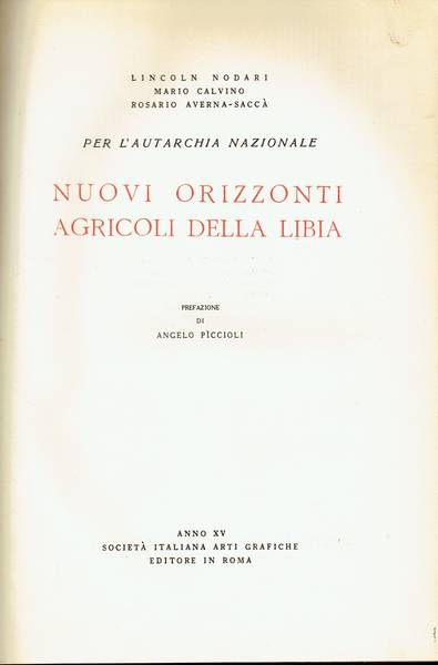 Nuovi orizzonti agricoli della Libia : per l'autarchia nazionale