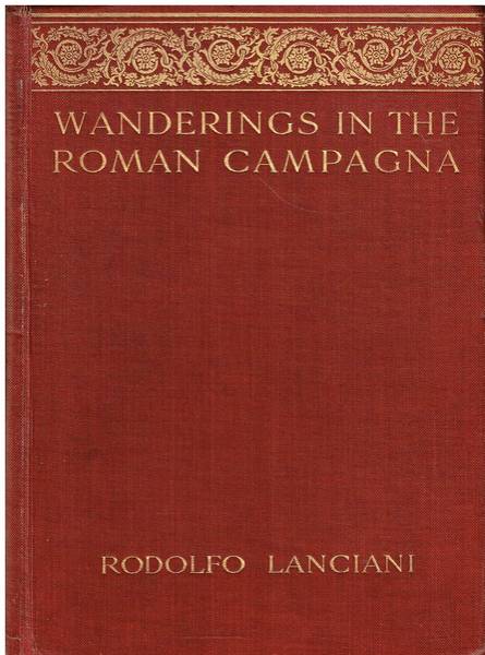 Wanderings in the Roman Campagna