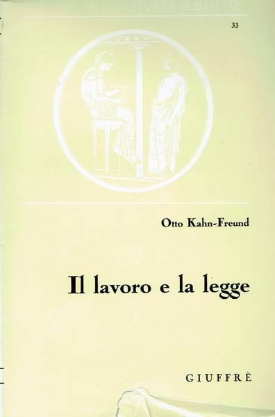 Il lavoro e la legge