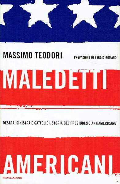 Maledetti americani : destra