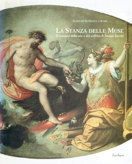 La stanza delle Muse : il restauro delle tele e del soffitto di Jacopo Zucchi