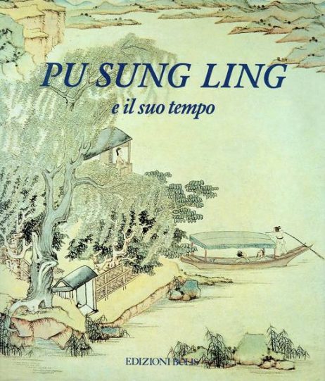 Pu Sung Ling e il suo tempo