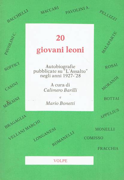 20 giovani leoni : autobiografie pubblicate su L'assalto negli anni 1927-28