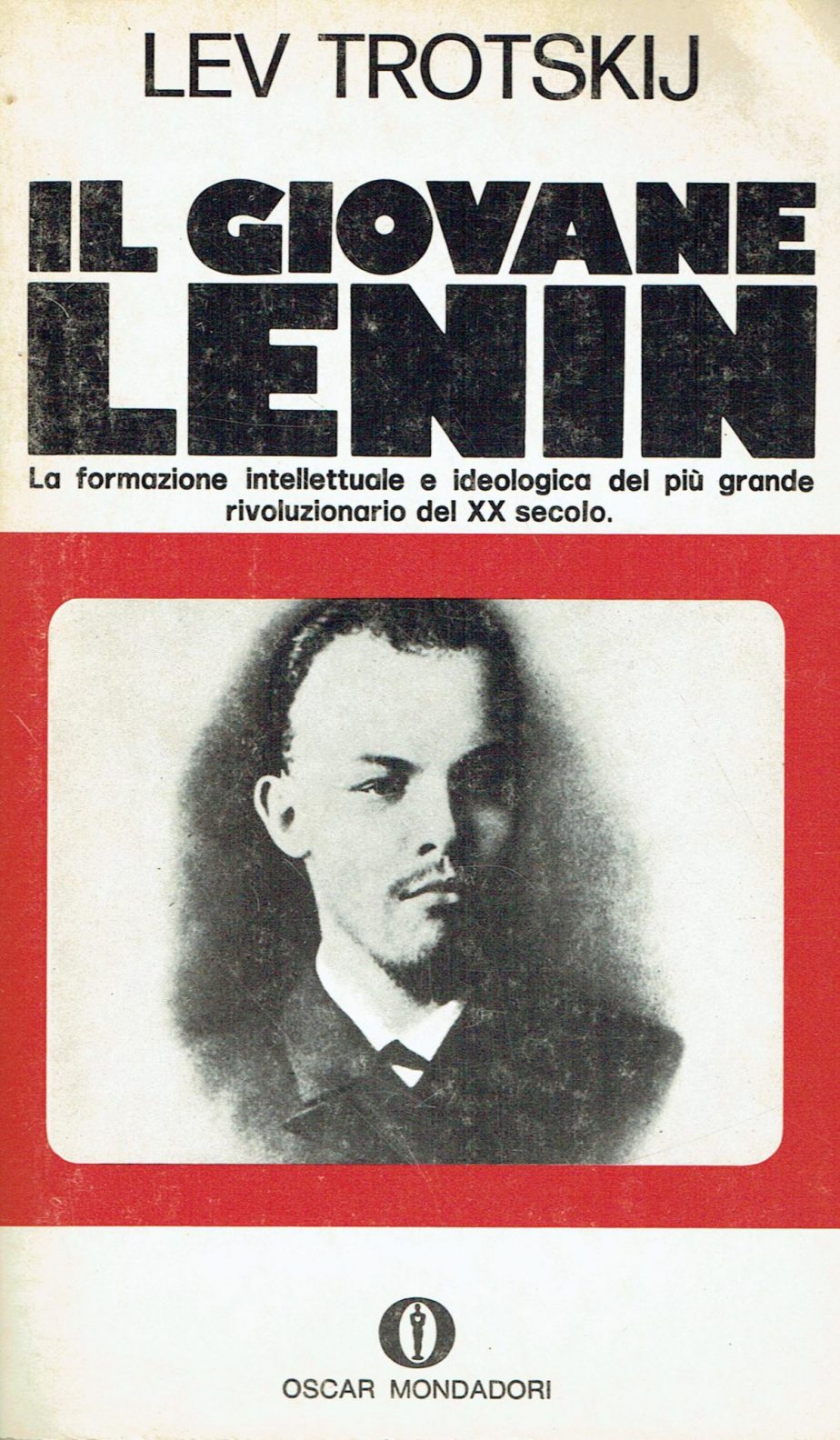 Il giovane Lenin : la giovinezza di Lenin raccontata da un compagno di lotta